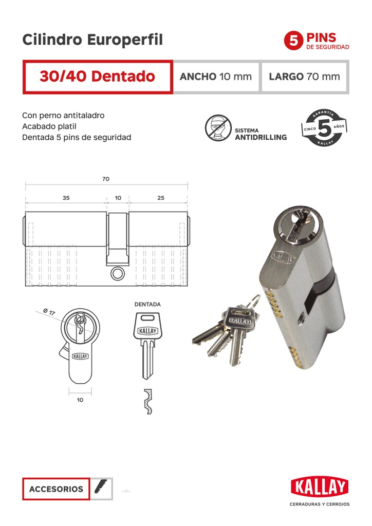 CILINDRO KALLAY P/EUROPERFIL 30+40 DENT